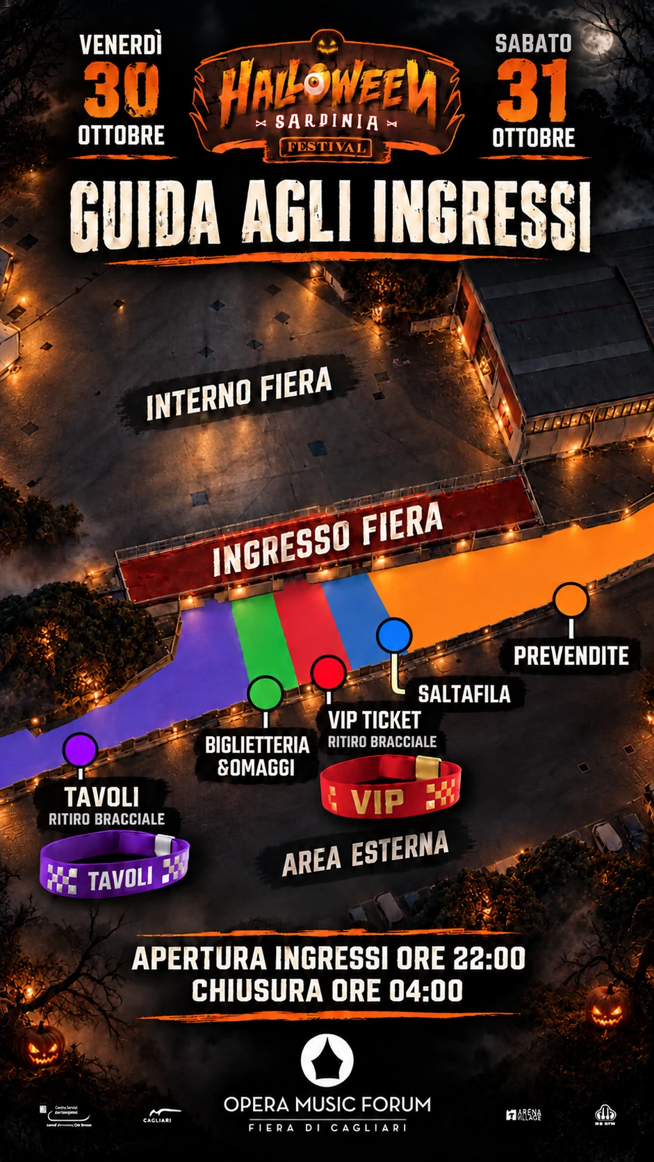 Guida ufficiale agli ingressi: da sinistra tavoli viola con ritiro bracciale, biglietteria e omaggi verde, VIP Ticket rosso con ritiro bracciale, Saltafila blu e prevendite arancione. Ingressi ore 22:00, chiusura ore 04:00.